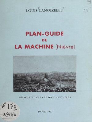 cover image of Plan-guide de La Machine (Nièvre)
